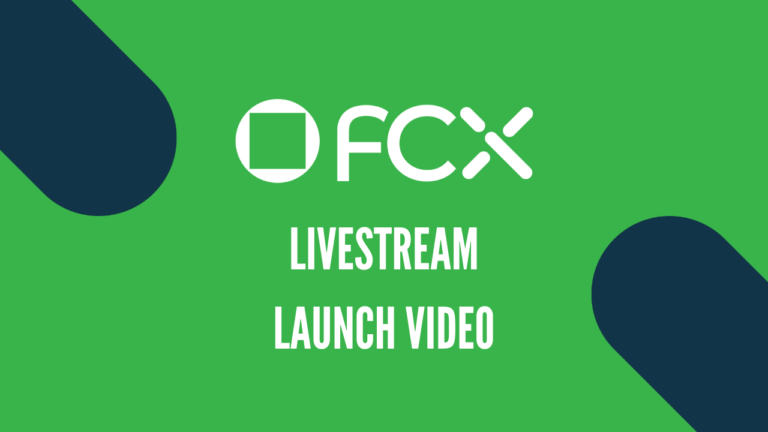 FCX Launch – Livestream video